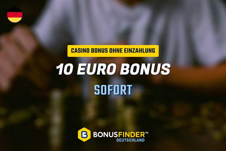 Erfahren Sie, bei welchen deutschen Online Casinos Sie einen 10 Euro Bonus ohne Einzahlung erhalten können