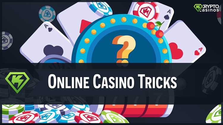 Online casino tricks