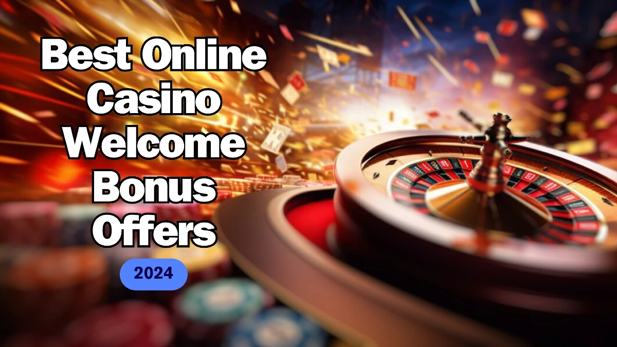 Online casino welcome bonus